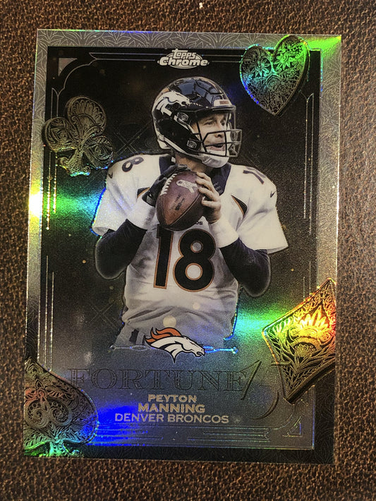 Peyton Manning - 2025 Topps Chrome - Fortune 15 Refractor - Broncos