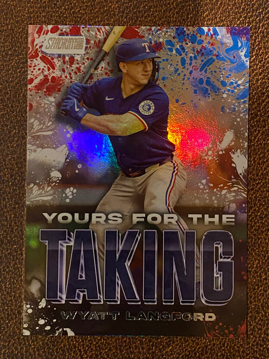 Wyatt Langford - 2025 Topps Stadium Club - Yours for the Taking Insert - Rangers