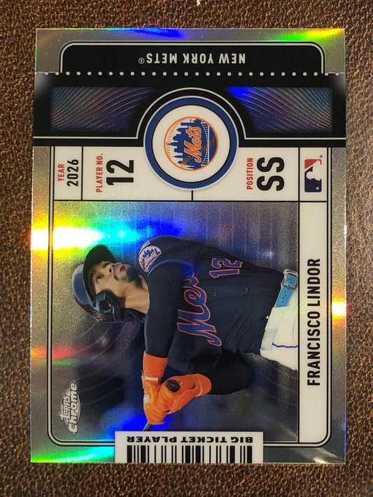 Francisco Lindor - 2026 Topps Chrome - Big Ticket Player Insert - Mets