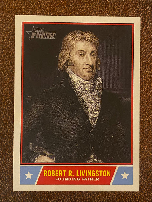 Robert R. Livingston - 2025 Topps Heritage - Notable Americans (NS-13)