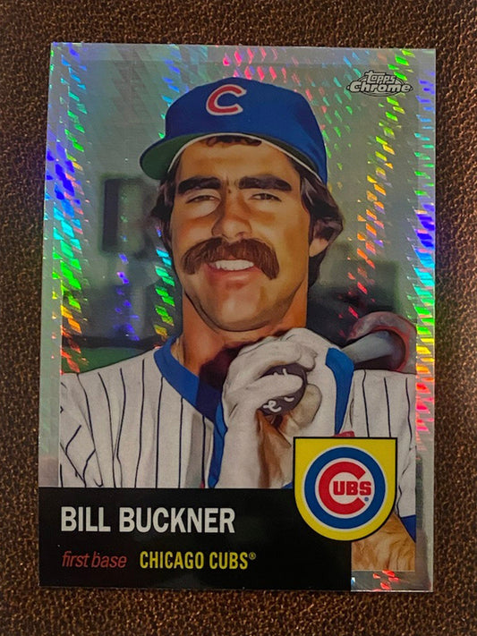 Bill Buckner - 2022 Topps Chrome Platinum Anniversary - Prism Refractor - Cubs