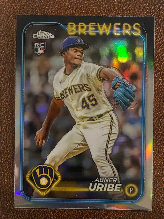 Abner Uribe - 2024 Topps Chrome - Refractor - Brewers