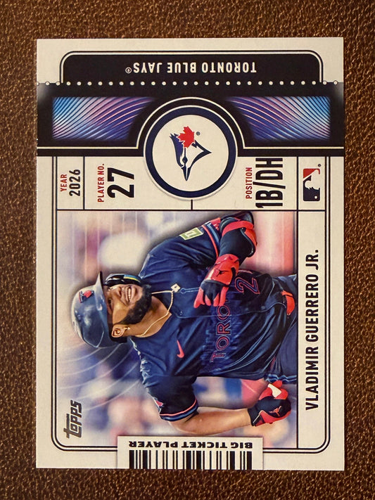 Vladimir Guerrero Jr. - 2026 Topps Series 1 - Big Ticket Player Insert - Blue Jays