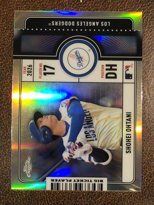 Shohei Ohtani - 2026 Topps Chrome - Big Ticket Player Insert - Dodgers