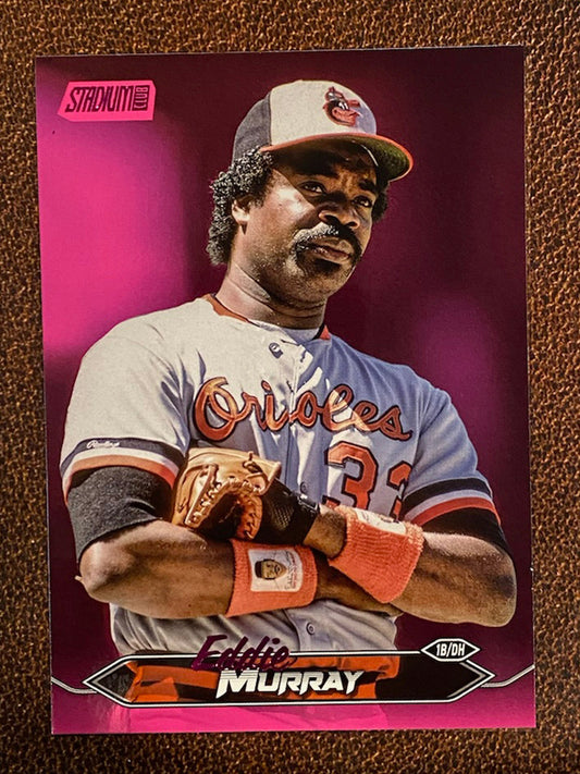 Eddie Murray - 2024 Topps Stadium Club - Pink Foil - Orioles