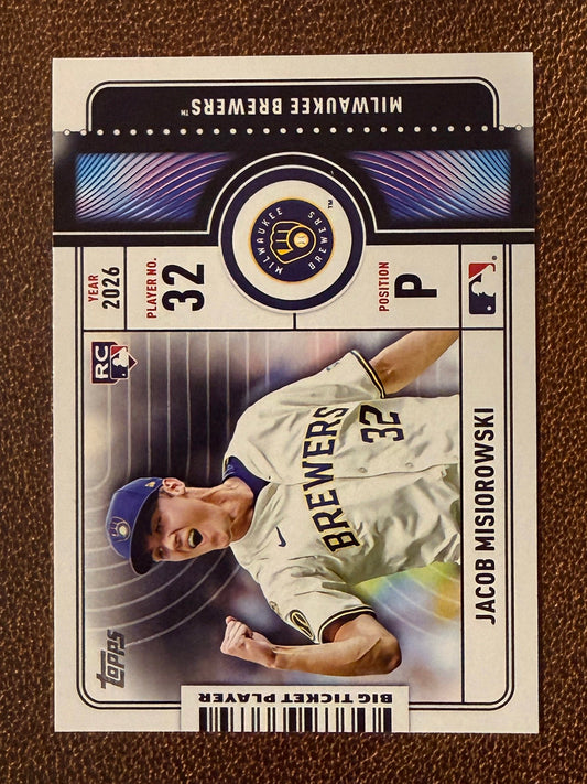 Jacob Misiorowski - 2026 Topps Series 1 - Big Ticket Player Insert - Brewers