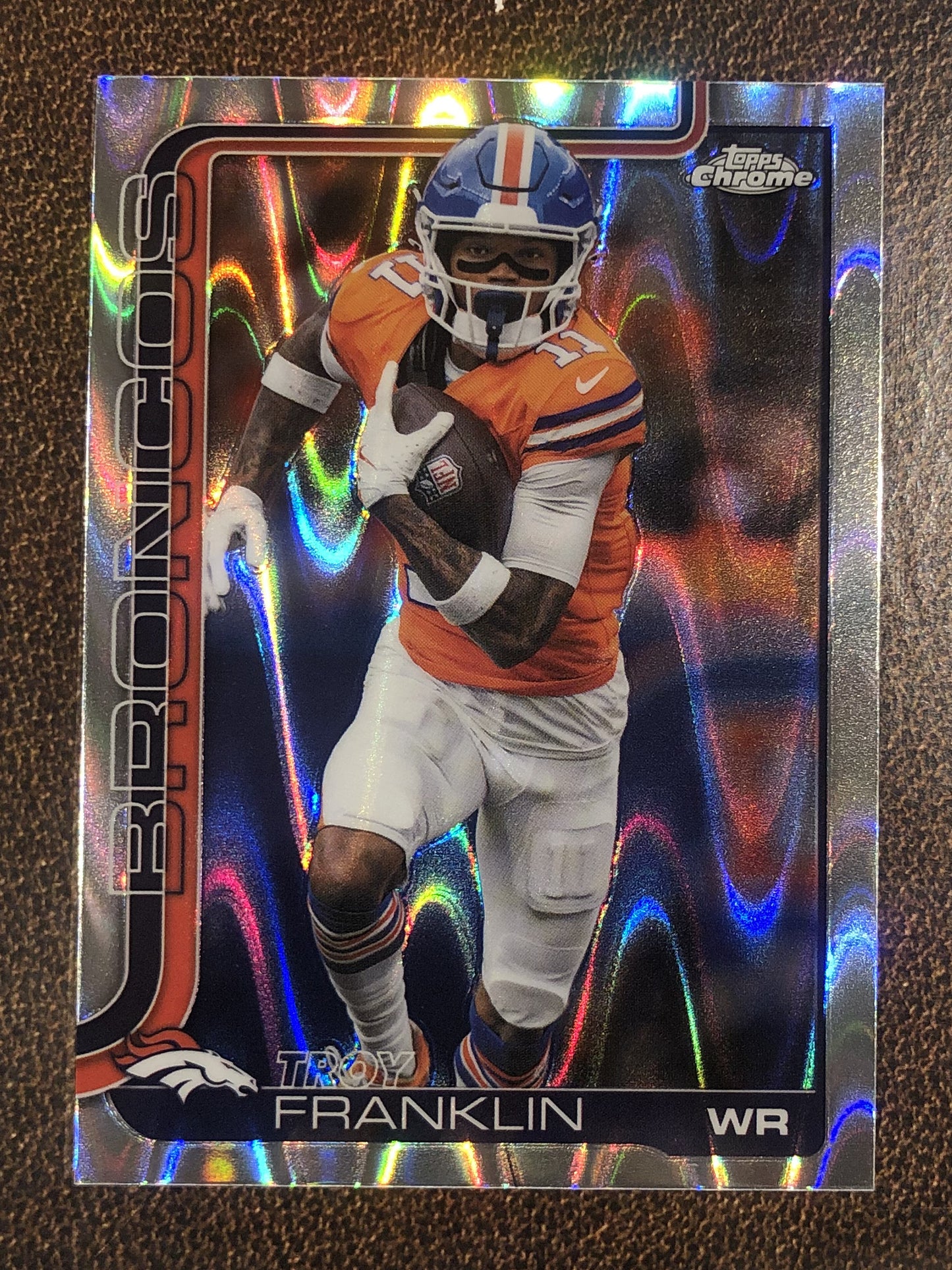 Troy Franklin - 2025 Topps Chrome - Raywave Refractor - Broncos