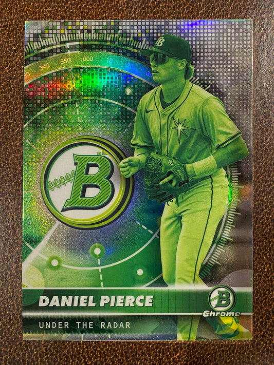 Daniel Pierce - 2026 Bowman - Under the Radar Insert - Rays