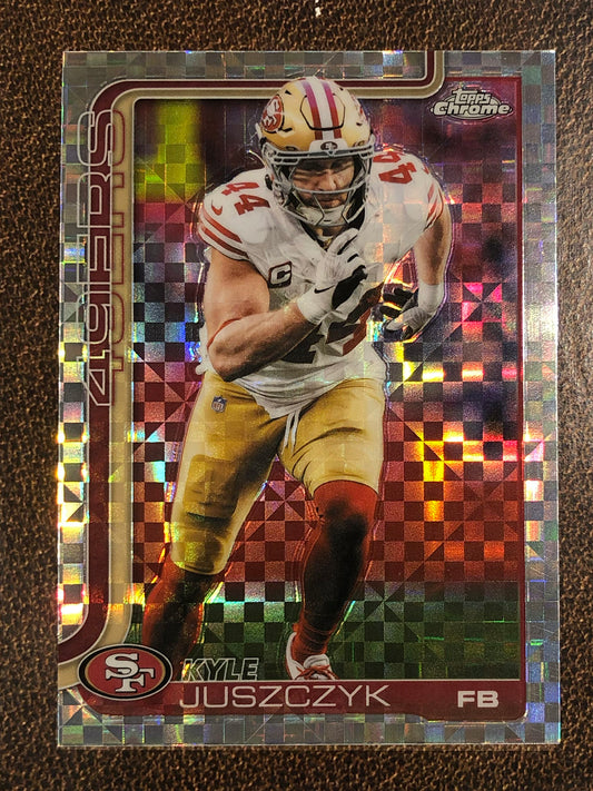 Kyle Juszczyk - 2025 Topps Chrome - XFractor - 49ers