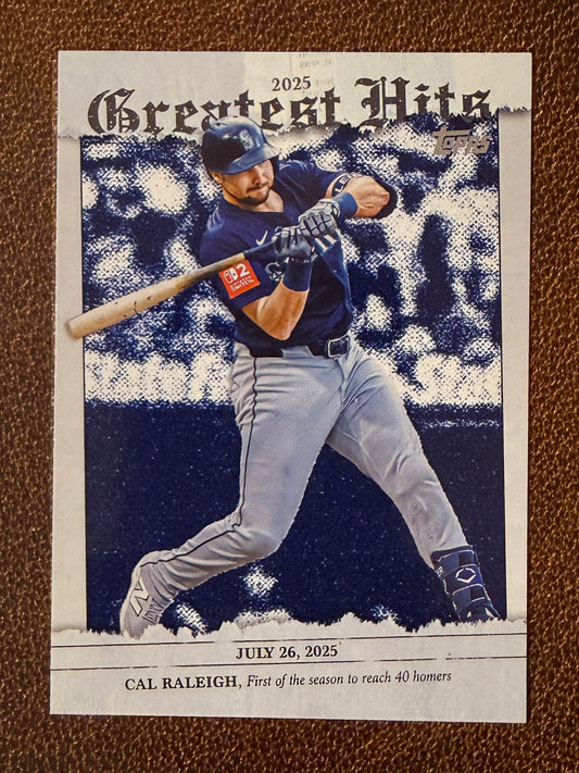 Cal Raleigh - 2026 Topps Series 1 - Greatest Hits Insert - Mariners