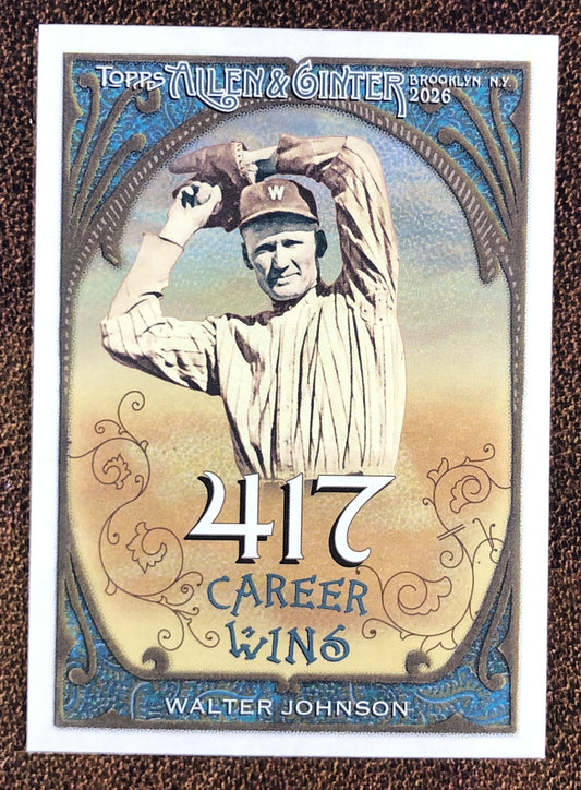 Walter Johnson - 2026 Topps Allen & Ginter - Career Insert - Senators