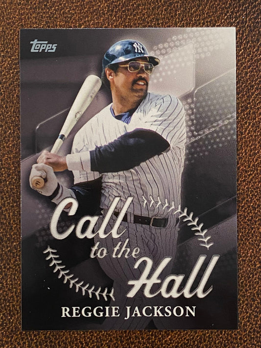 Reggie Jackson - 2025 Topps Series 1 - Call to the Hall - Yankees