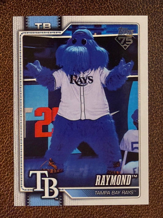 Raymond - 2026 Topps Series 1 - Mascots Insert - Rays