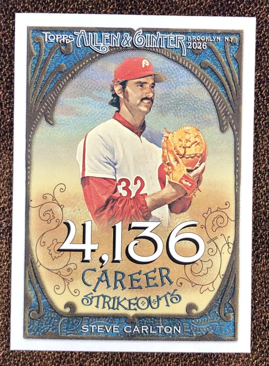 Steve Carlton - 2026 Topps Allen & Ginter - Career Insert - Phillies