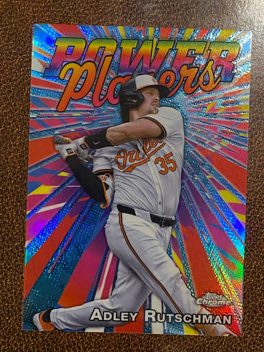Adley Rutschman - 2025 Topps Chrome - Power Players - Orioles