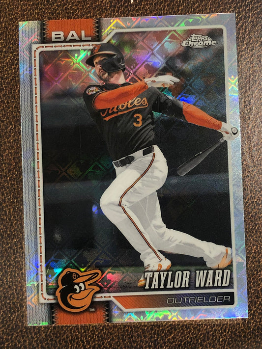Taylor Ward - 2026 Topps Chrome Logofractor - Base Logofractor - Orioles