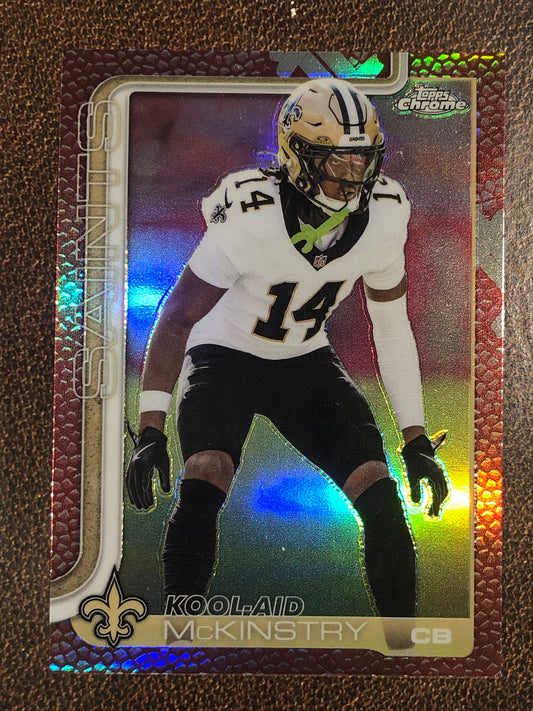 Kool Aid McKinstry - 2025 Topps Chrome - Football Leather Refractor - Saints