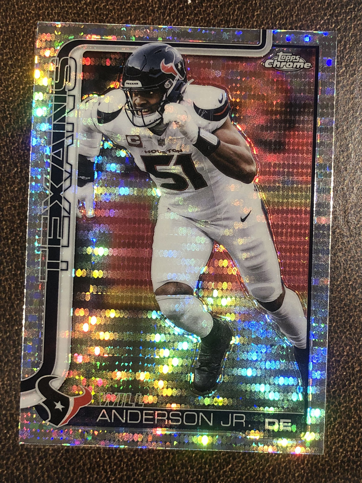 Will Anderson Jr. - 2025 Topps Chrome - Prizm Refractor - Texans