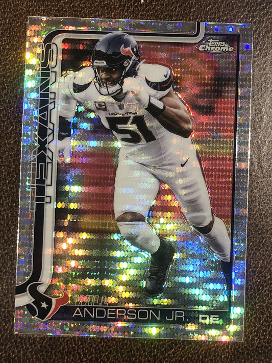 Will Anderson Jr. - 2025 Topps Chrome - Prizm Refractor - Texans