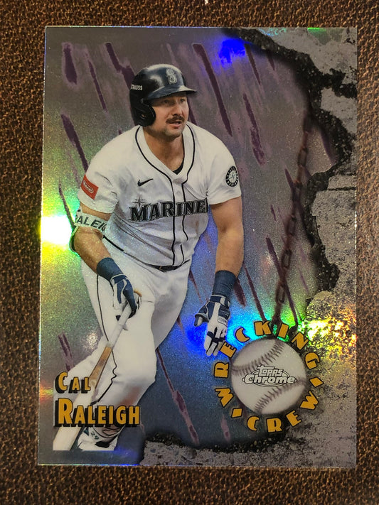 Cal Raleigh - 2026 Topps Chrome - Wrecking Crew Insert - Mariners