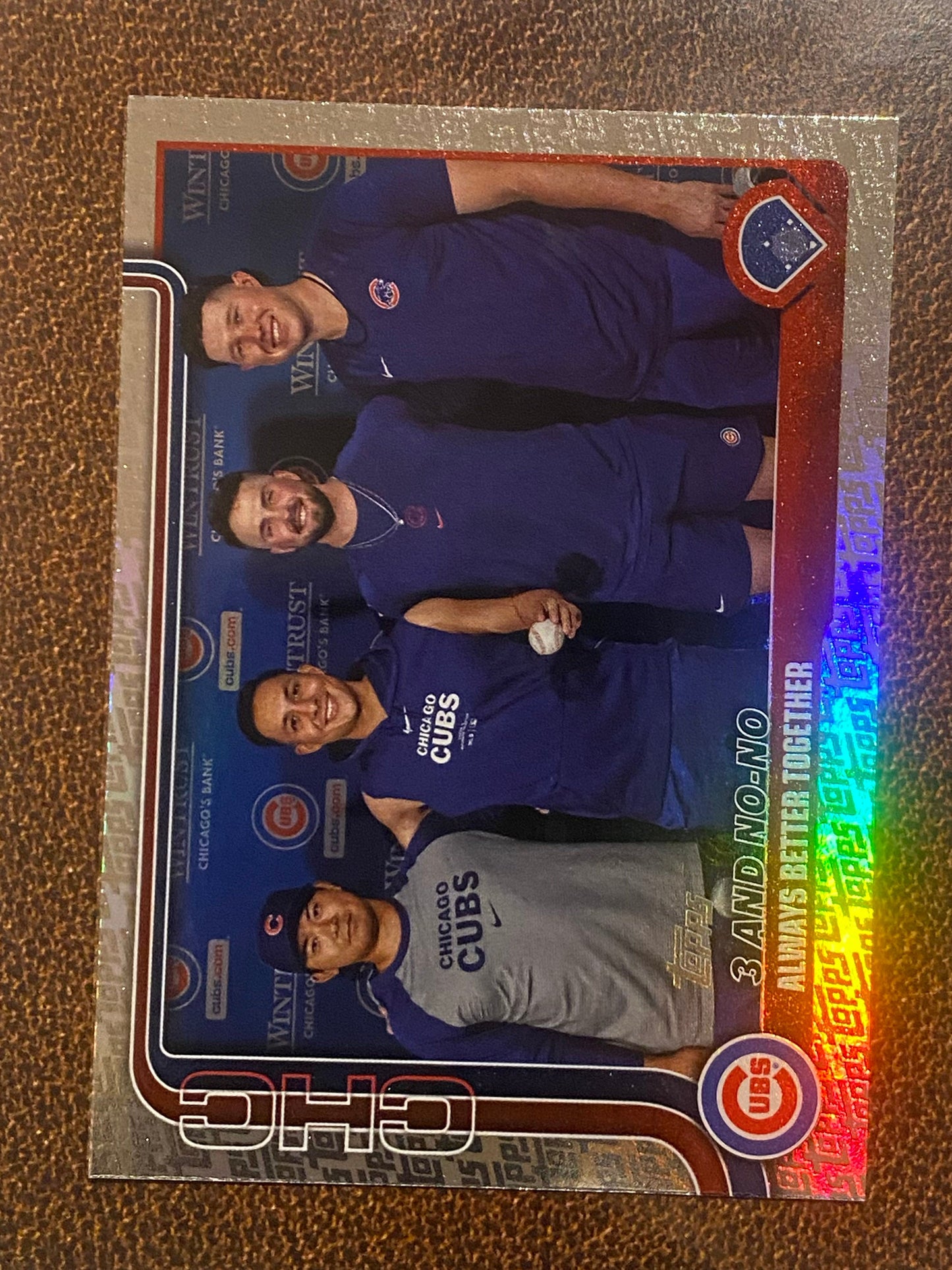 Chicago Cubs - 2025 Topps Series 2 - Fanatics Exclusive Topps Foil Border (3 and No-No) - Cubs