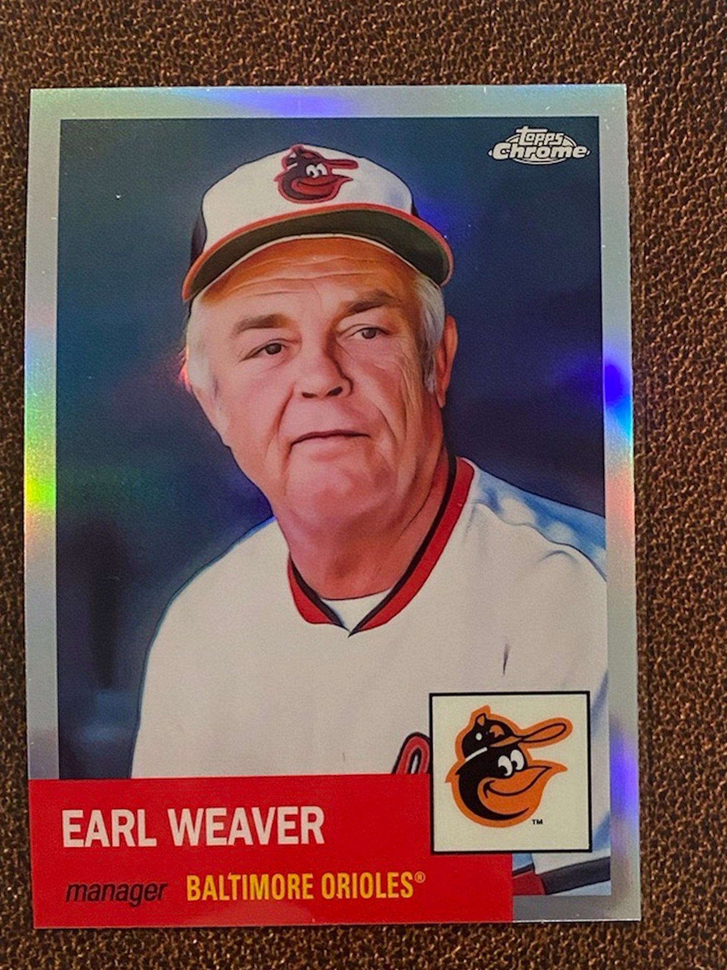 Earl Weaver - 2022 Topps Chrome Platinum Anniversary - Refractor - Orioles