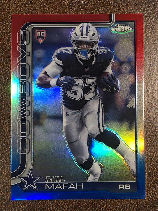 Phil Mafah - 2025 Topps Chrome - Red, White and Blue Refractor - Cowboys