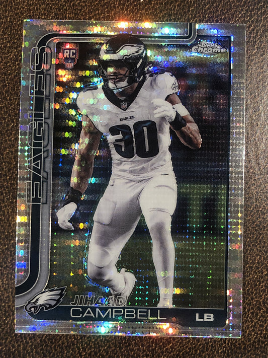 Jihaad Campbell - 2025 Topps Chrome - Prizm Refractor - Eagles