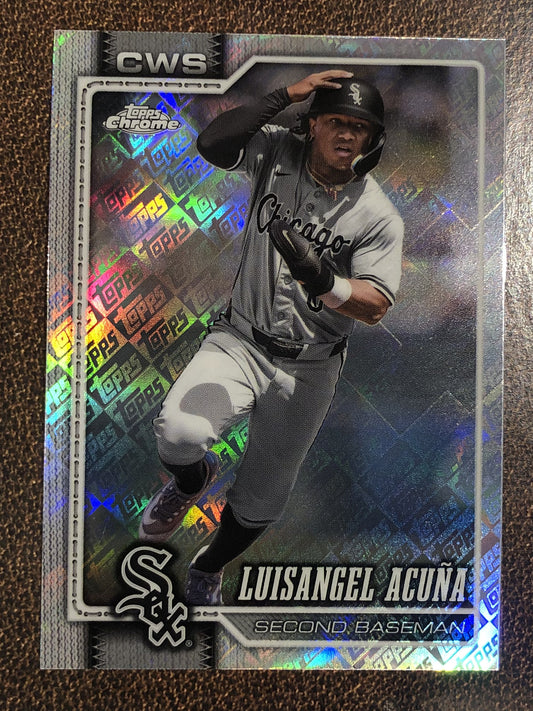 Luisangel Acuna - 2026 Topps Chrome - Fanatics Topps Foil - White Sox