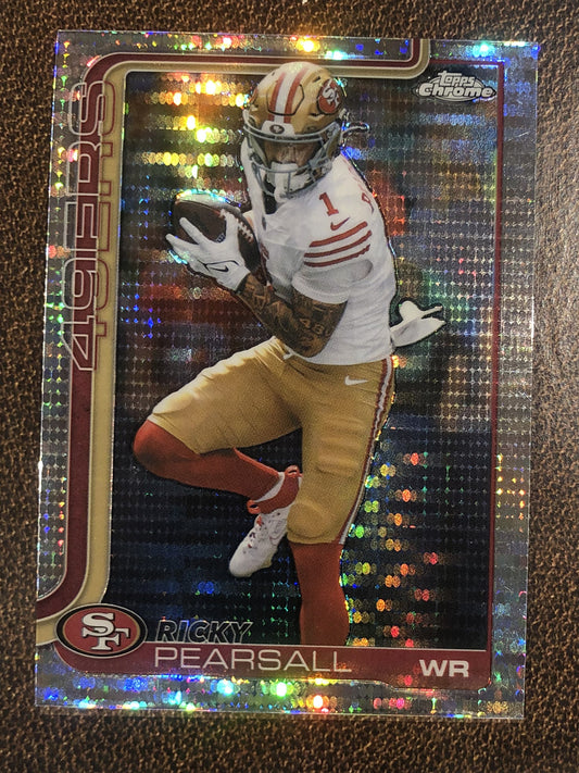 Ricky Pearsall - 2025 Topps Chrome - Prizm Refractor - 49ers