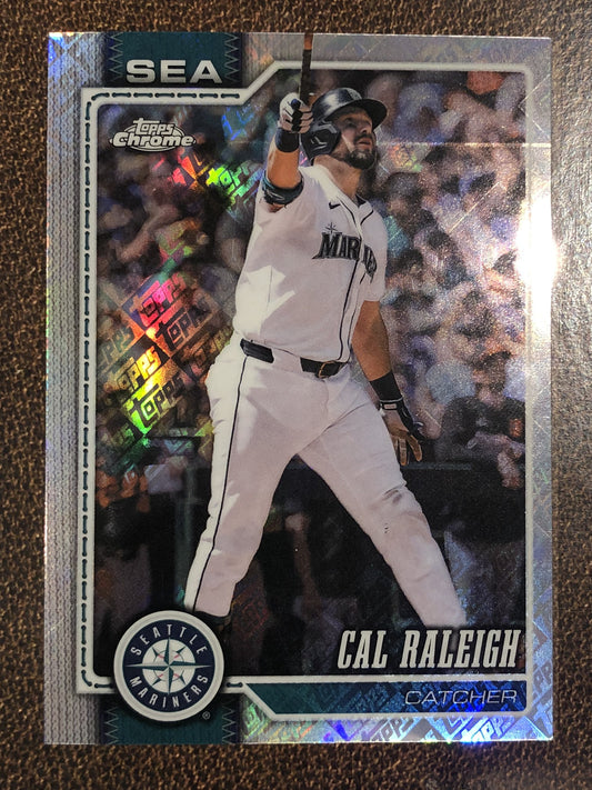 Cal Raleigh - 2026 Topps Chrome - Fanatics Topps Foil - Mariners