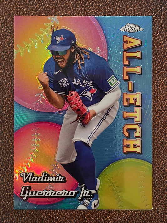 Vladimir Guerrero Jr. - 2024 Topps Chrome - All Etch - Blue Jays