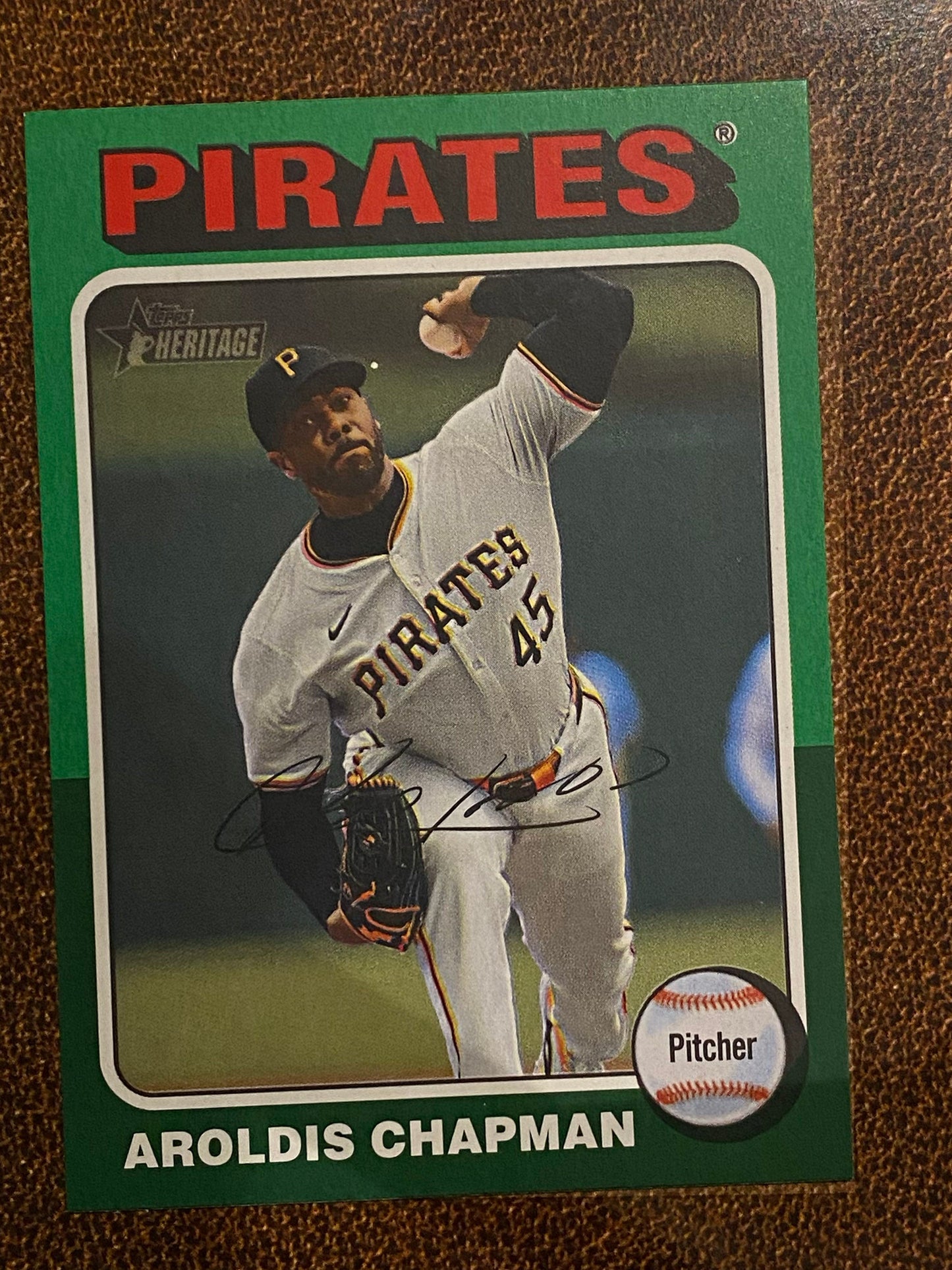 Aroldis Chapman - 2024 Topps Heritage High Number - Green Border - Pirates