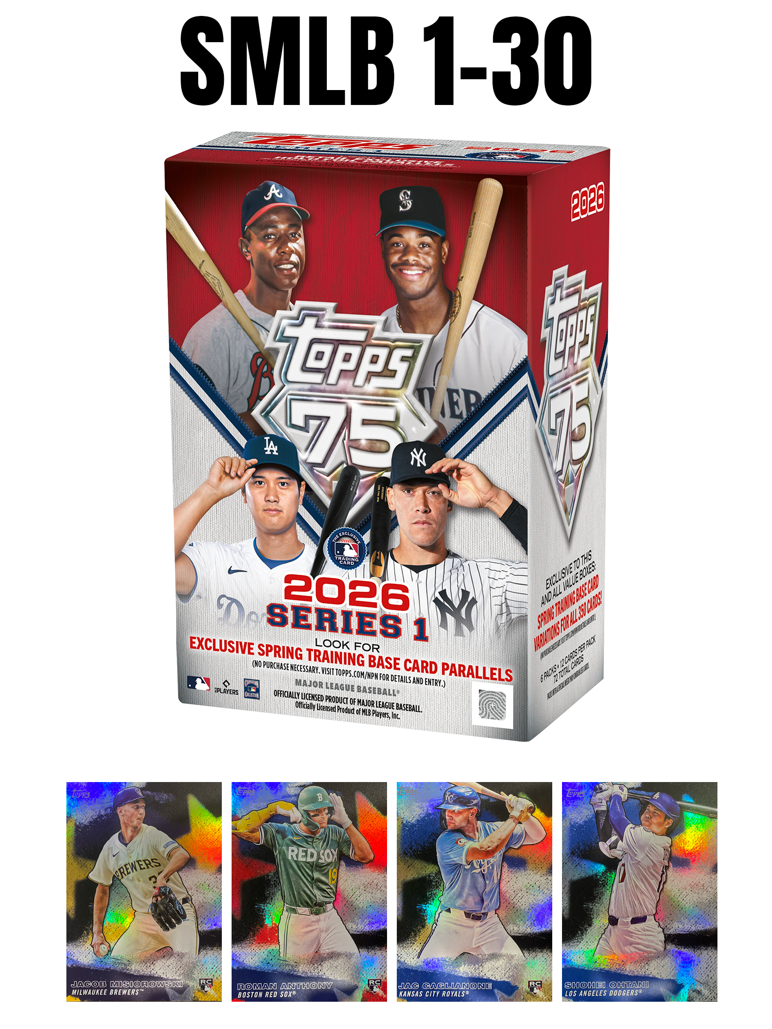 2026 Topps Series 1 SMLB #1-30 – Western NY Sports Cards